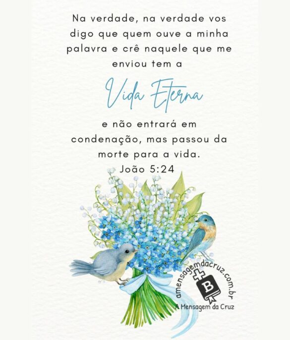 A VIDA ETERNA JOÃO 5:24