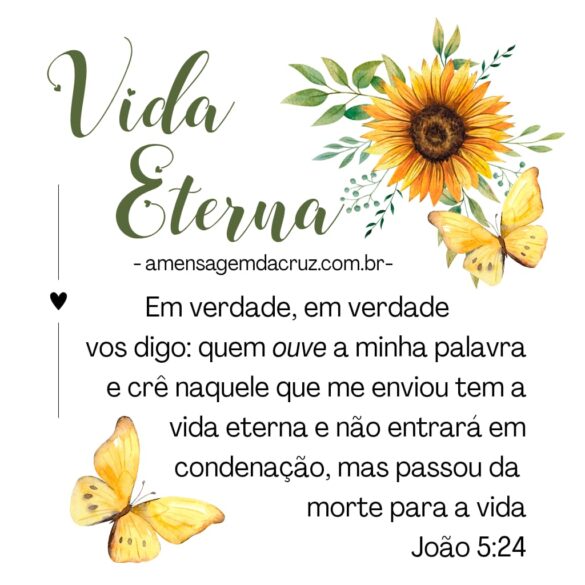 Vida Eterna - João 5:24