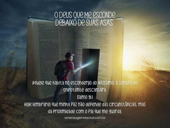 o Deus que me esconde - O esconderijo do altissimo