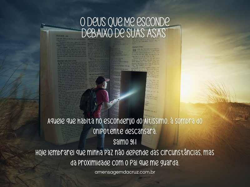 o Deus que me esconde - O esconderijo do altissimo