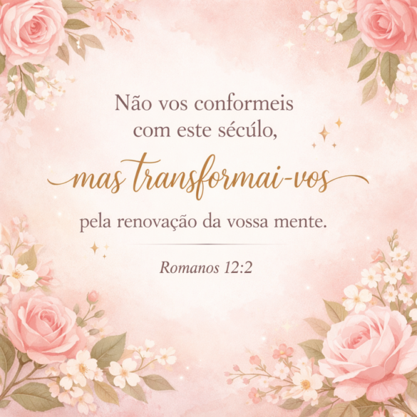 Transformação e renovação da mente